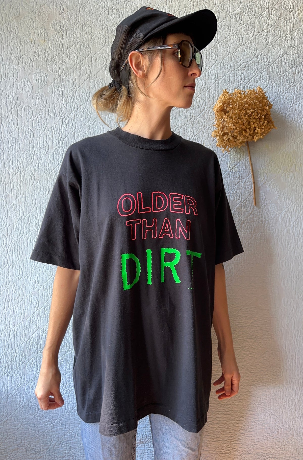 90's Older Than Dirt Tee
